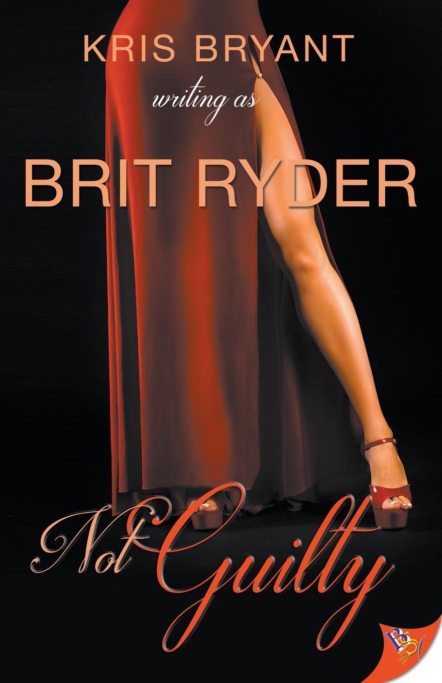 Cover: 9781635558968 | Not Guilty | Brit Ryder | Taschenbuch | Paperback | Englisch | 2021