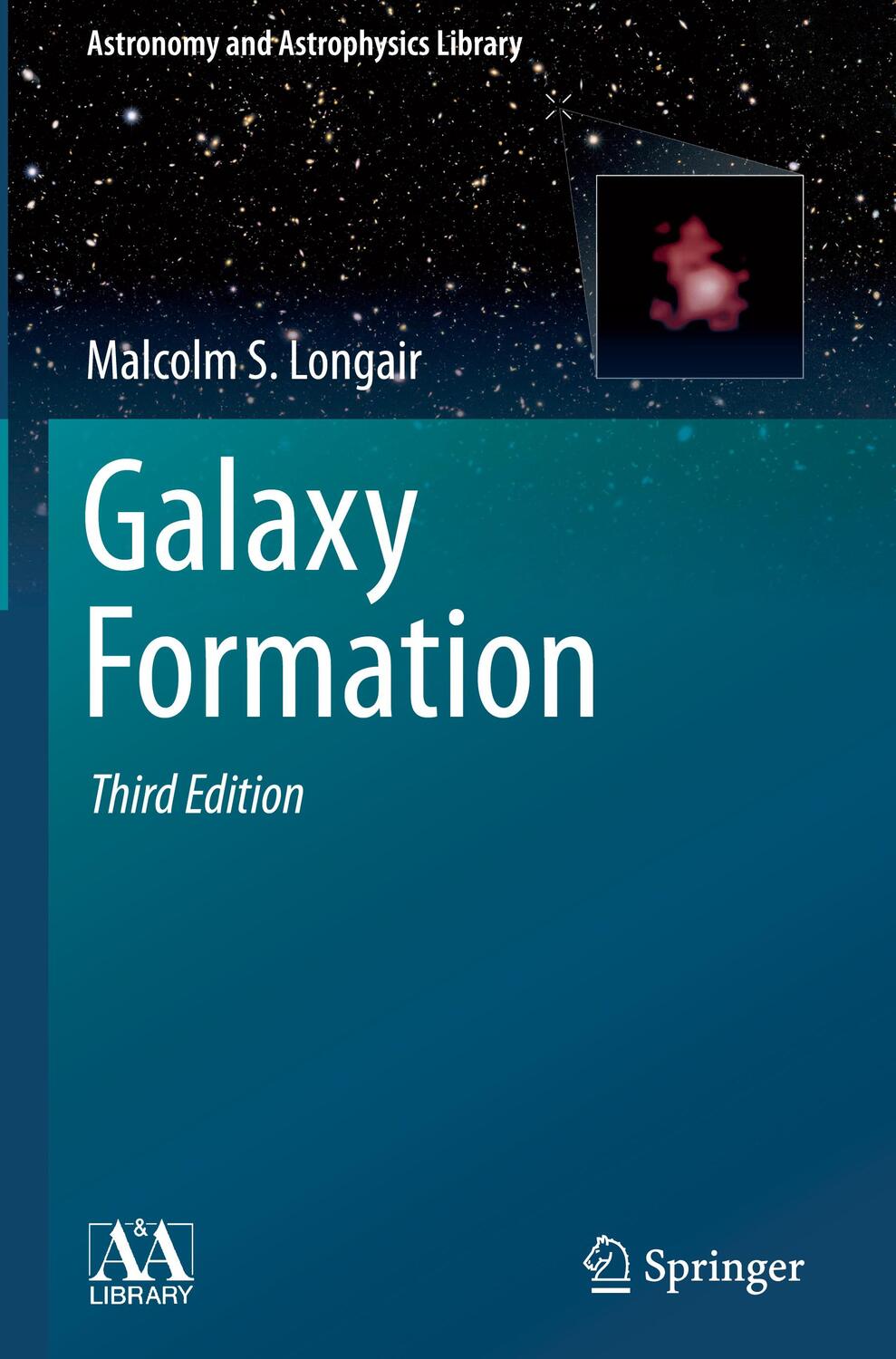 Cover: 9783662658901 | Galaxy Formation | Malcolm S. Longair | Buch | Englisch | 2023