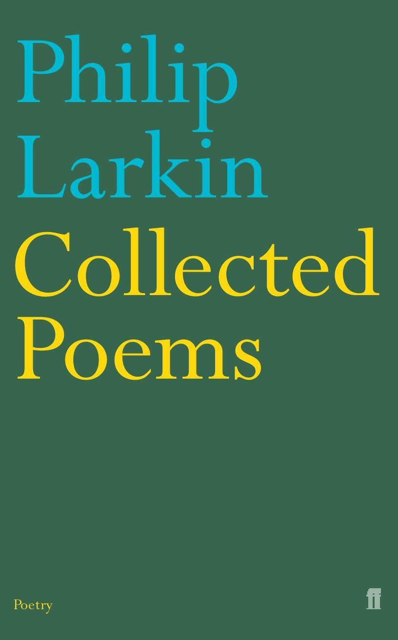 Cover: 9780571216543 | Collected Poems | Philip Larkin | Taschenbuch | Englisch | 2003