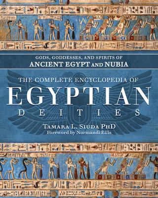 Cover: 9780738770796 | The Complete Encyclopedia of Egyptian Deities | Tamara L. Siuda | Buch