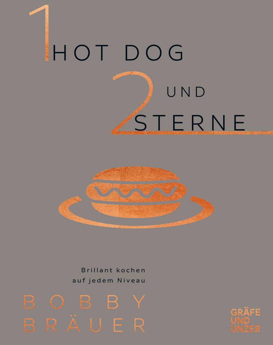Cover: 9783833865220 | Ein Hot Dog und zwei Sterne | Brillant kochen auf jedem Niveau | Buch