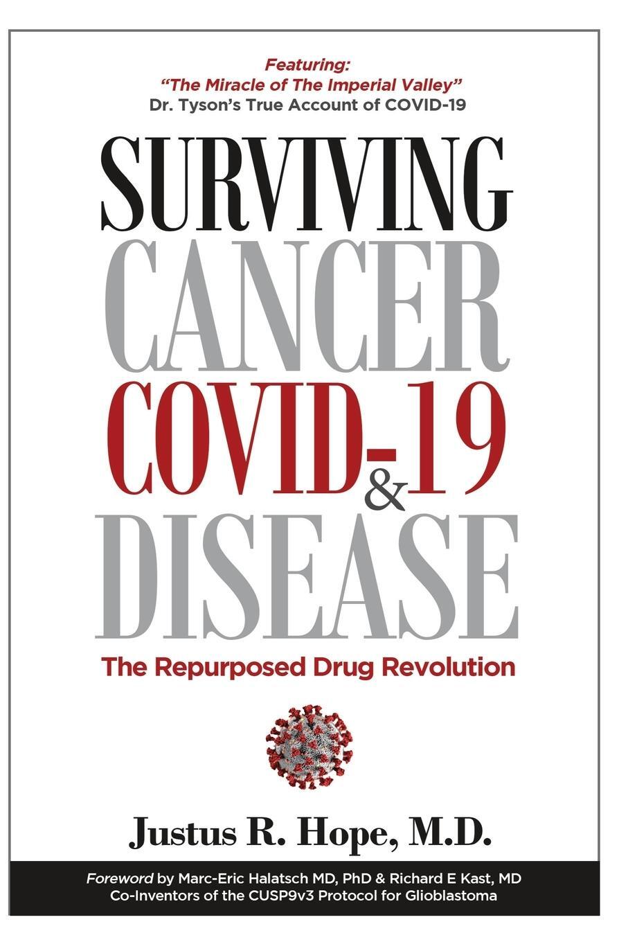 Cover: 9780998055428 | Surviving Cancer, COVID-19, and Disease | Justus Robert Hope | Buch