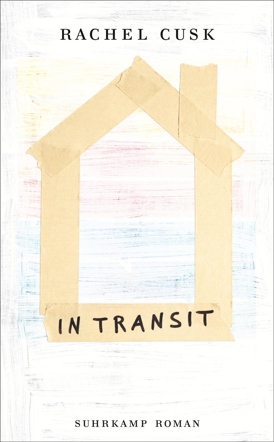 Cover: 9783518468562 | In Transit | Rachel Cusk | Taschenbuch | Die Outline-Trilogie | 2018