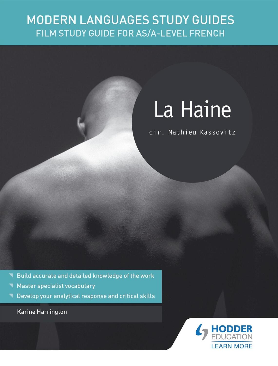 Cover: 9781471889943 | Modern Languages Study Guides: La haine | Karine Harrington | Buch