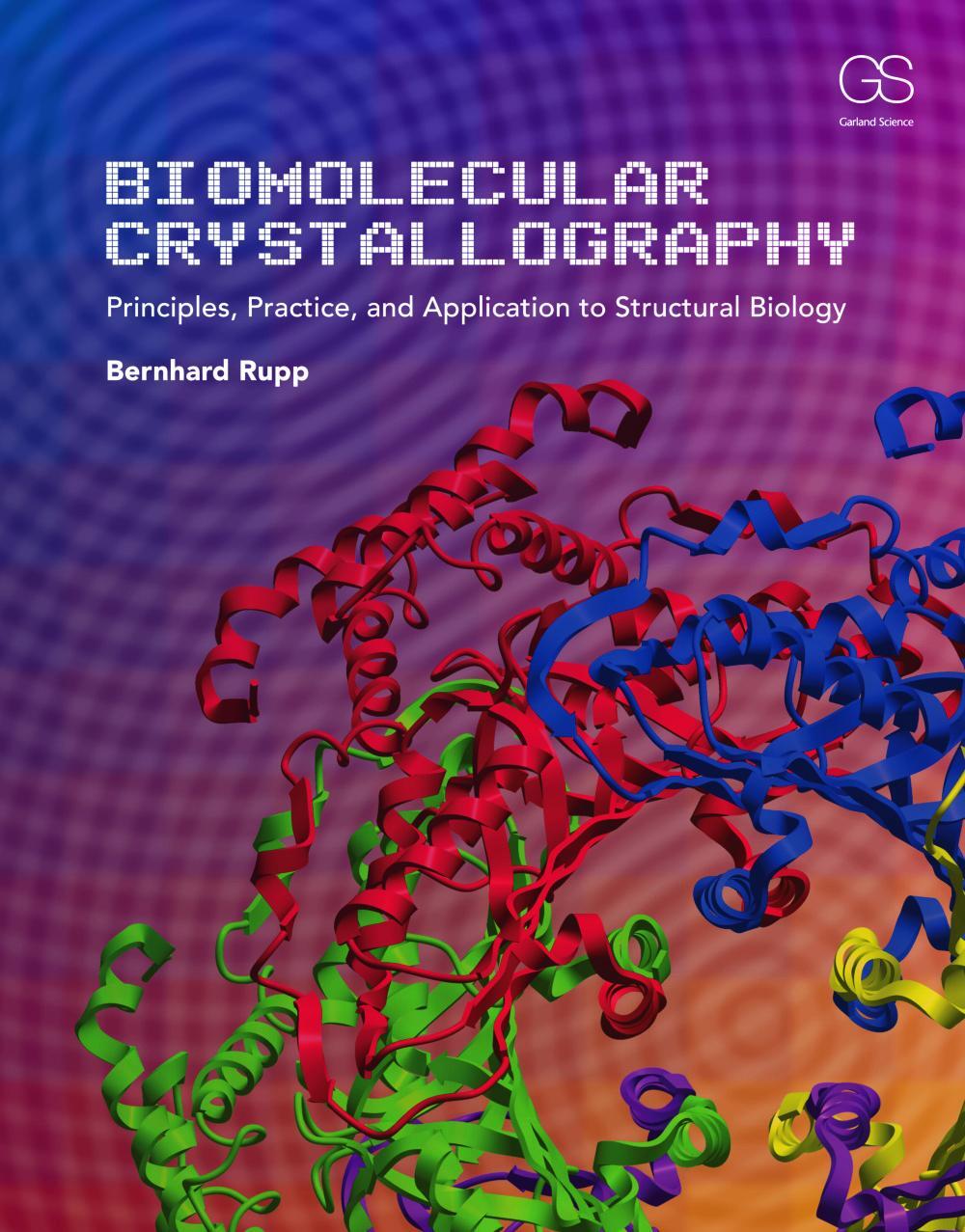 Cover: 9780815340812 | Biomolecular Crystallography | Bernhard Rupp | Buch | Englisch | 2009
