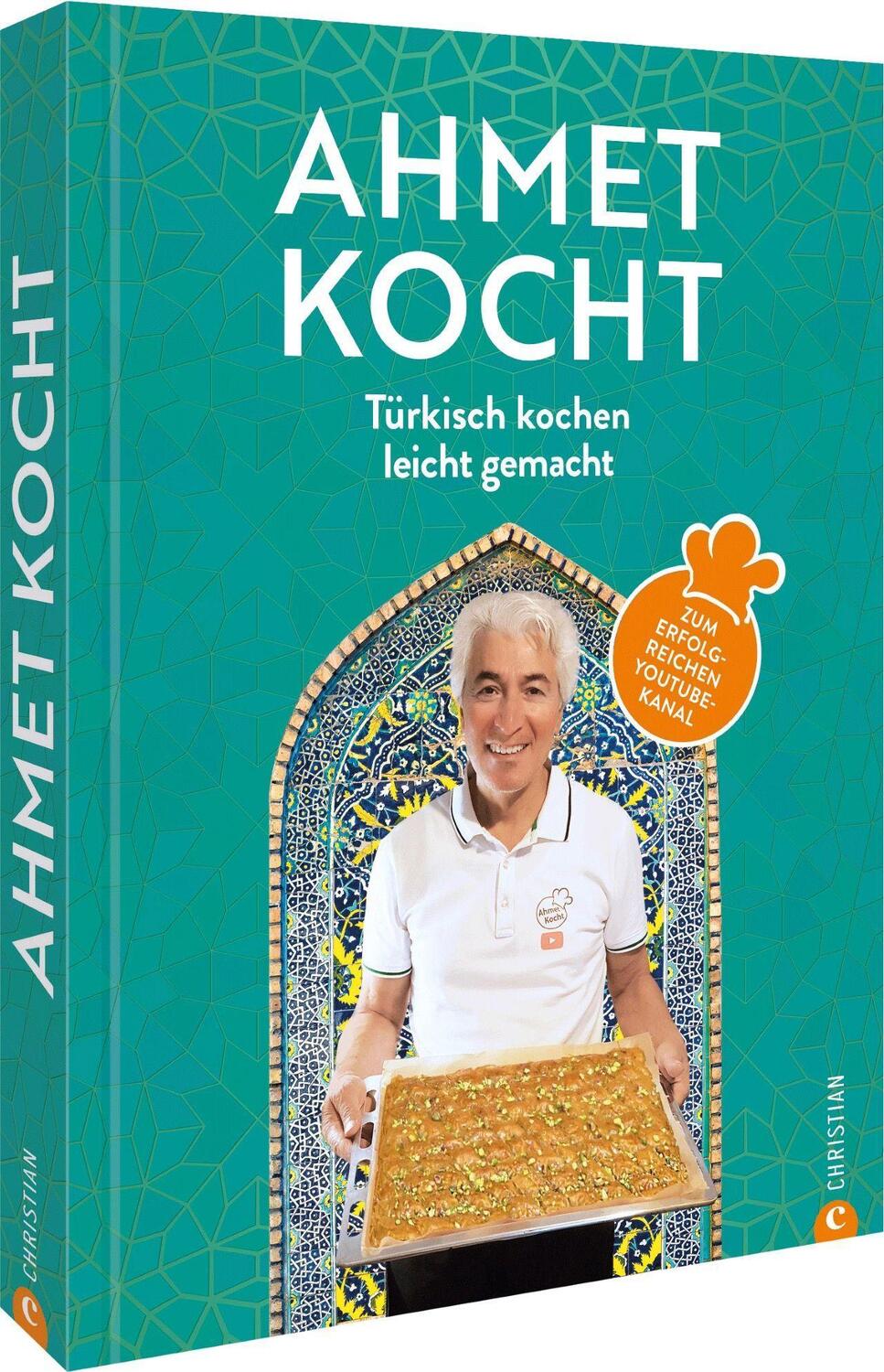 Cover: 9783959616737 | Ahmet kocht | Buch | Deutsch | 2023 | Christian Verlag GmbH