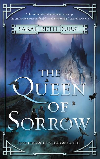Cover: 9780062474155 | The Queen of Sorrow | Book Three of the Queens of Renthia | Durst