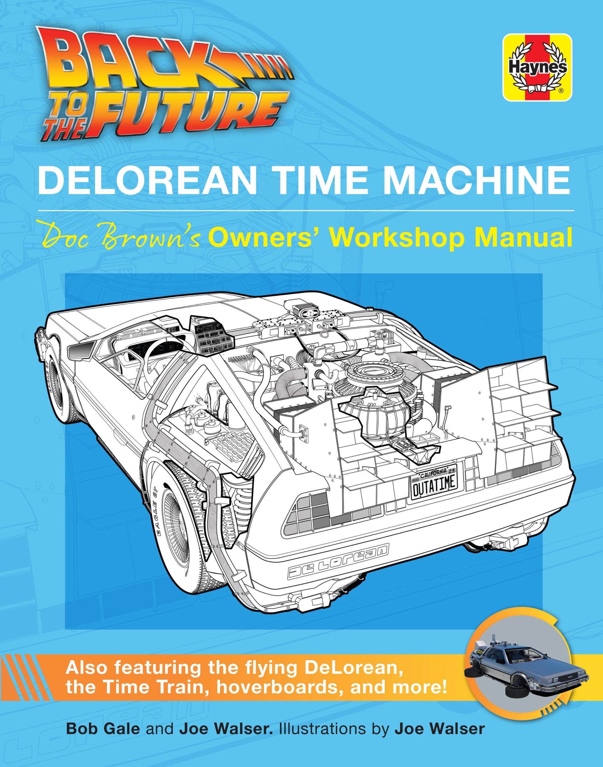 Cover: 9781683836216 | Back to the Future: Delorean Time Machine | Bob Gale (u. a.) | Buch