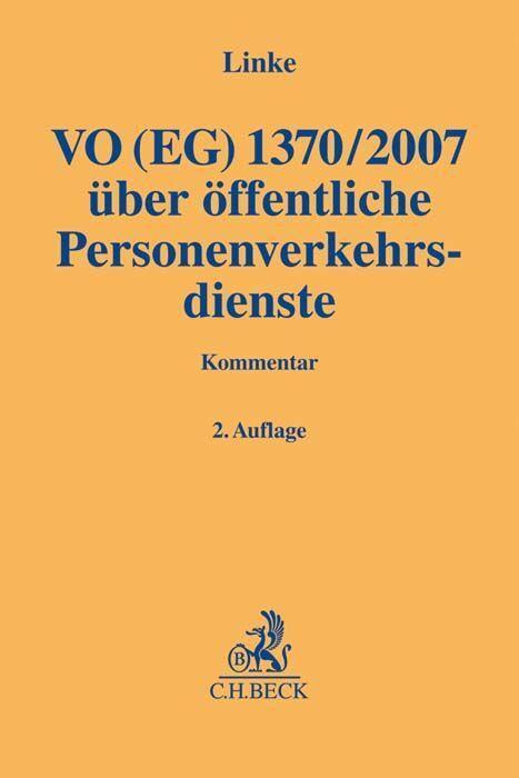 Cover: 9783406640223 | VO (EG) 1370/2007 | Benjamin Linke | Buch | Gelbe Erläuterungsbücher