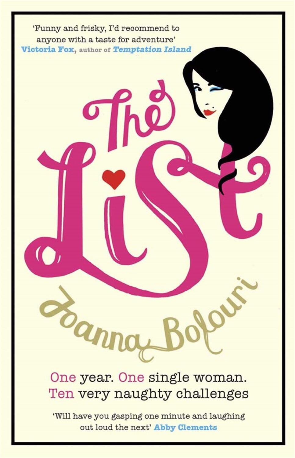 Cover: 9781848663084 | The List | the bestselling laugh-out-loud romcom | Joanna Bolouri