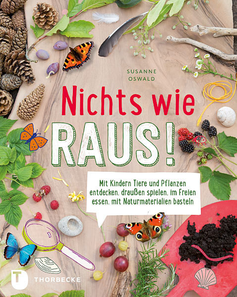 Cover: 9783799506199 | Nichts wie raus! | Susanne Oswald | Buch | 136 S. | Deutsch | 2015