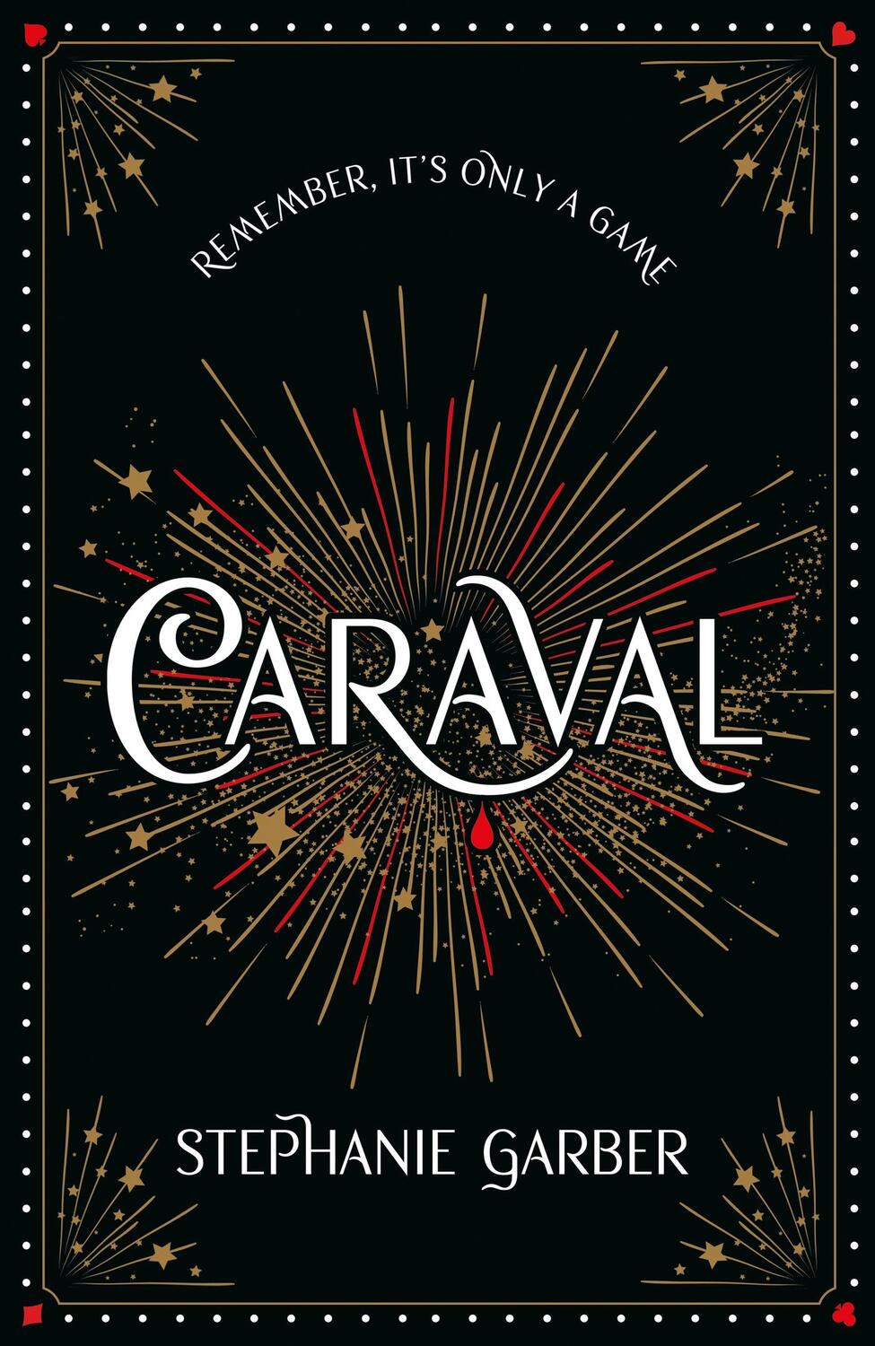 Cover: 9781399739672 | Caraval | Stephanie Garber | Buch | Caraval | Englisch | 2024