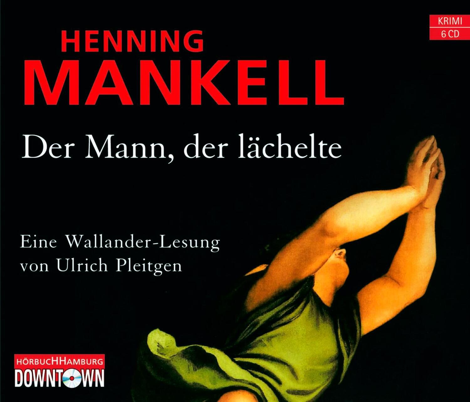 Cover: 9783869090573 | Der Mann, der lächelte | Henning Mankell | Audio-CD | Kurt Wallander
