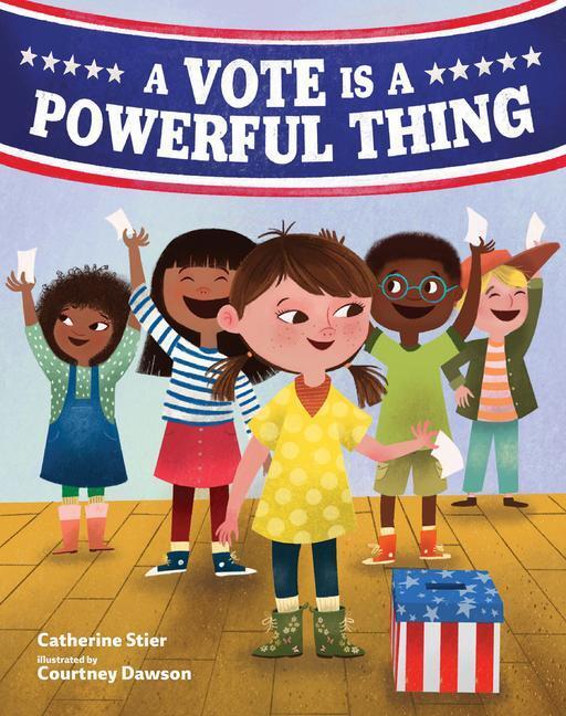 Cover: 9780807584989 | A Vote Is a Powerful Thing | Catherine Stier | Buch | Gebunden | 2020