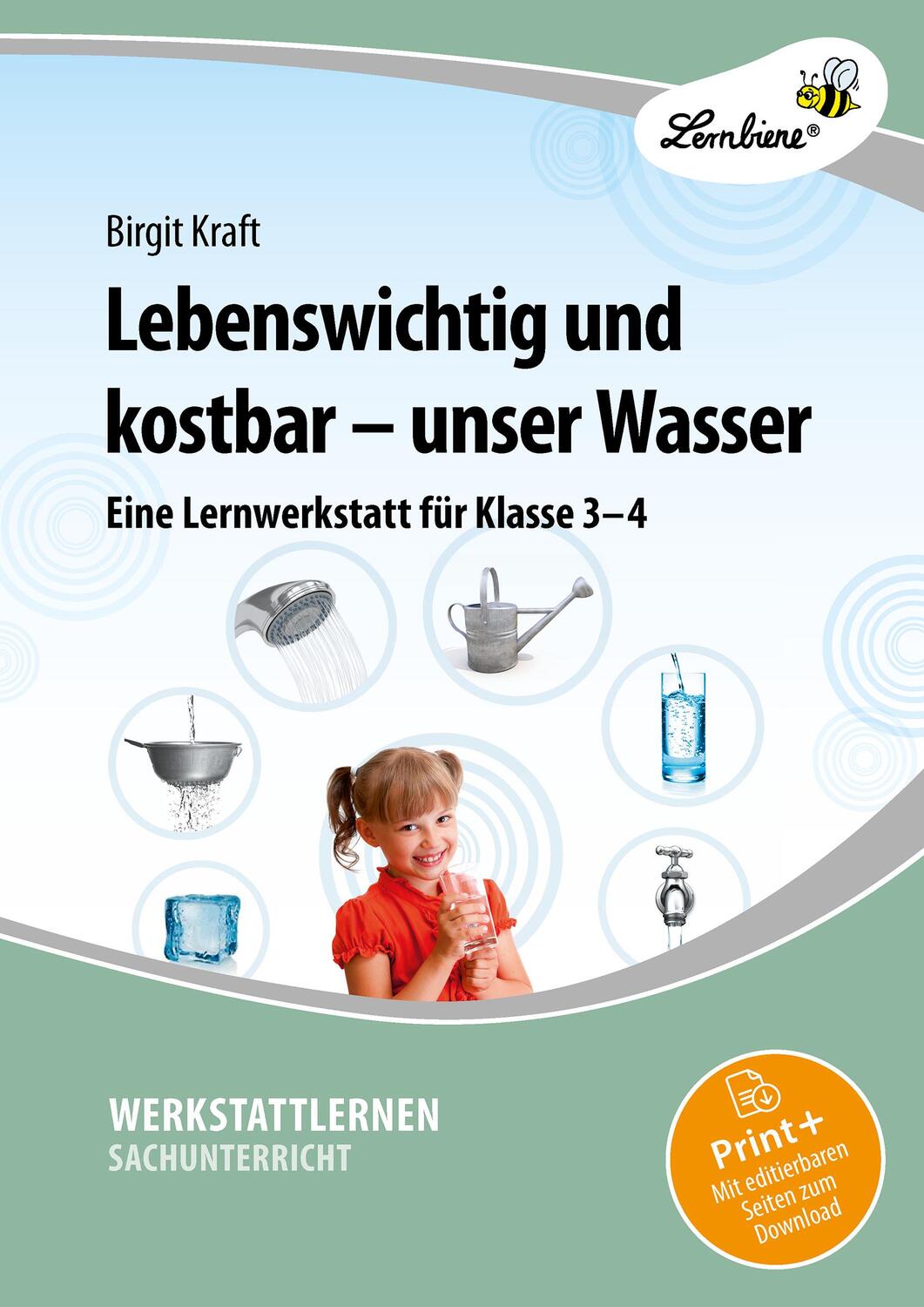 Cover: 9783956646911 | Lebenswichtig und kostbar - unser Wasser | (3. und 4. Klasse) | Kraft