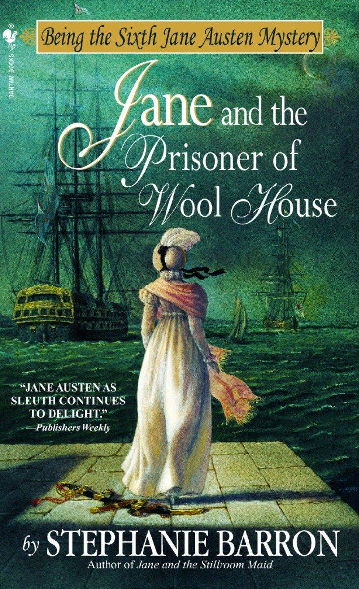 Cover: 9780553578409 | Jane and the Prisoner of Wool House | Stephanie Barron | Taschenbuch