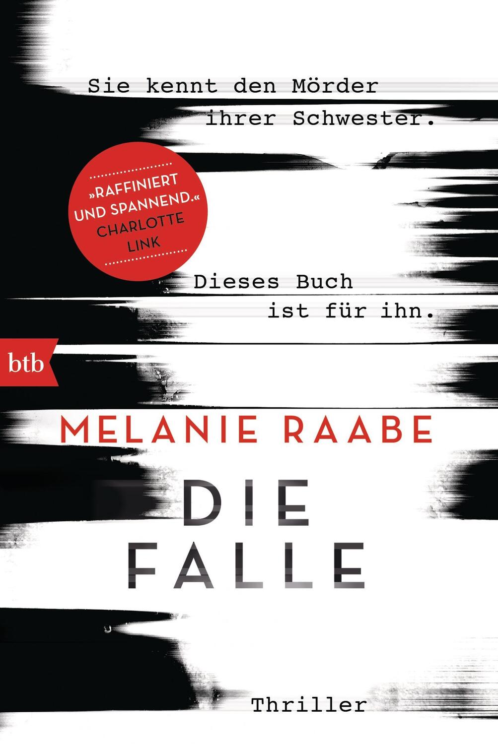 Cover: 9783442714179 | Die Falle | Melanie Raabe | Taschenbuch | Deutsch | 2016 | btb