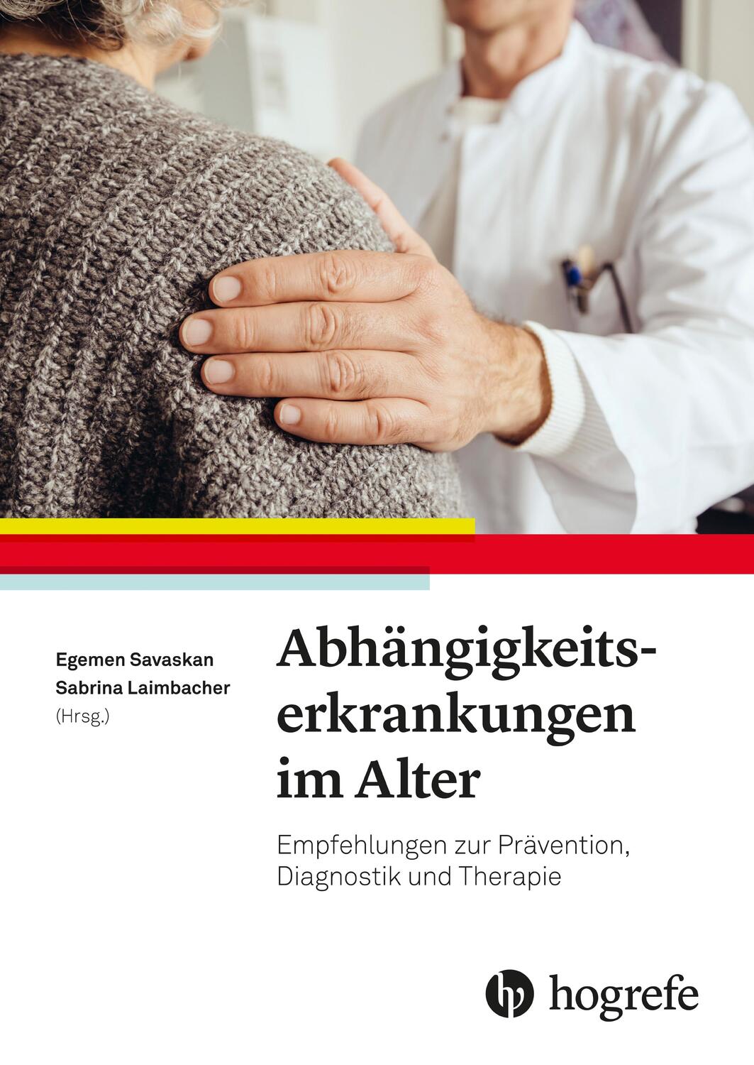 Cover: 9783456860978 | Abhängigkeitserkrankungen im Alter | Egemen Savaskan (u. a.) | Buch
