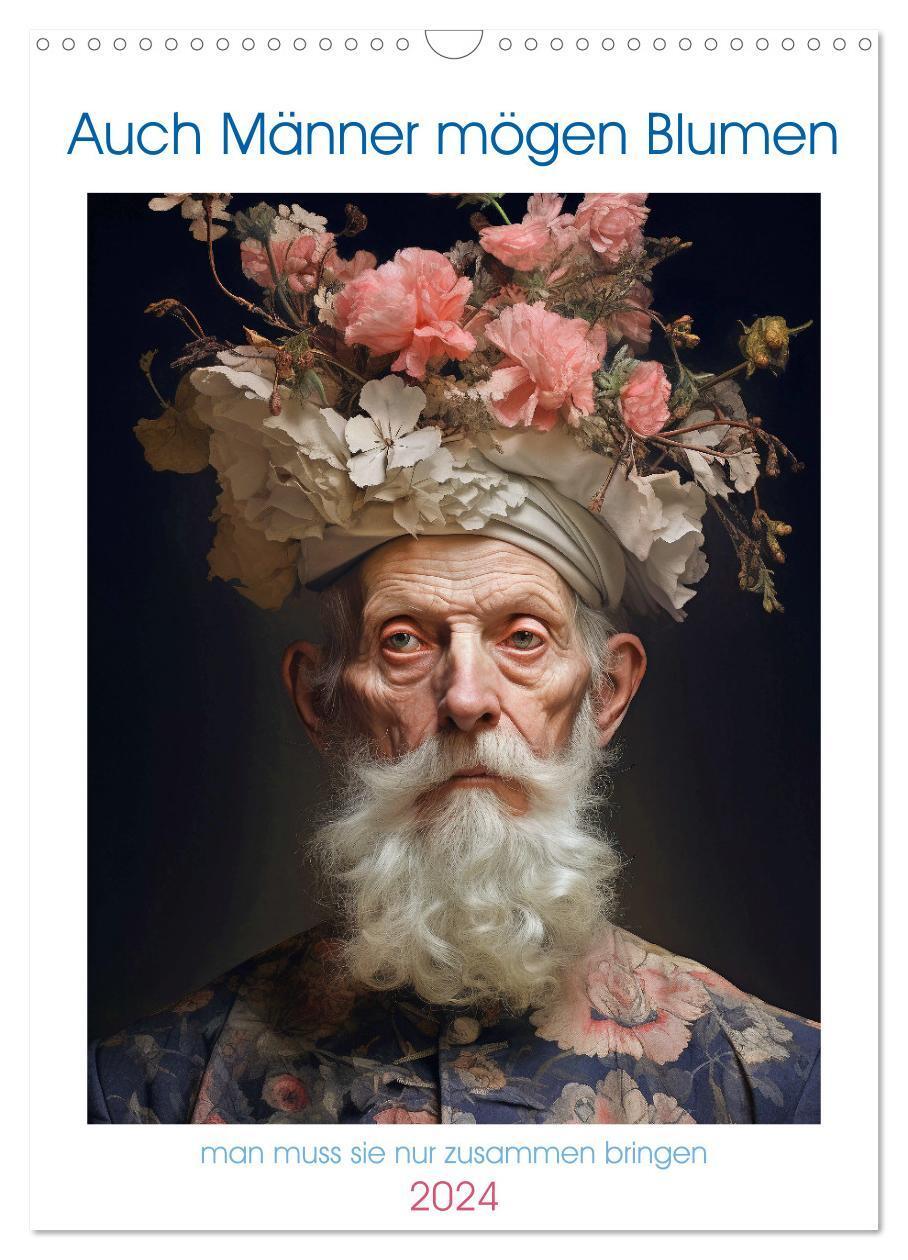 Cover: 9783383687037 | Auch Männer mögen Blumen (Wandkalender 2024 DIN A3 hoch), CALVENDO...