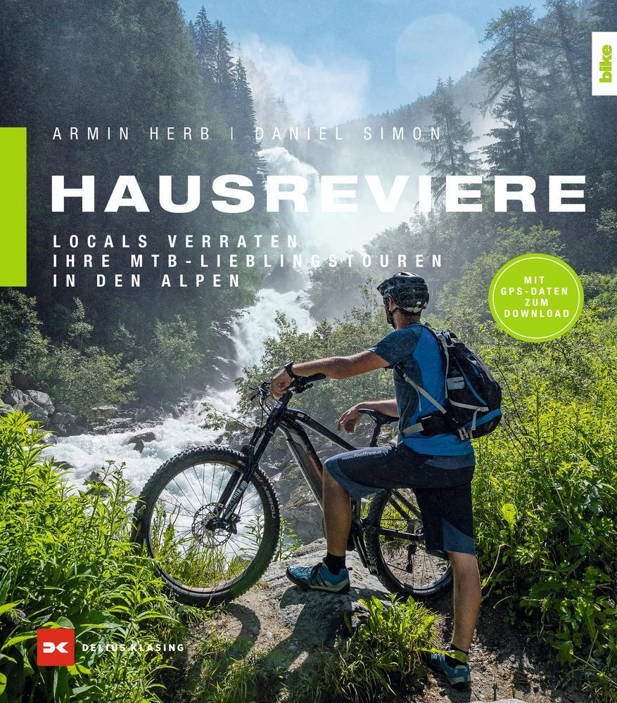 Cover: 9783667118448 | Hausreviere | Locals verraten ihre MTB-Lieblingstouren in den Alpen