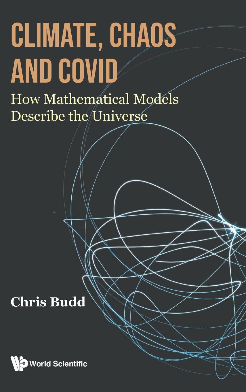 Cover: 9781800613041 | CLIMATE, CHAOS AND COVID | Chris Budd | Buch | Englisch | 2023