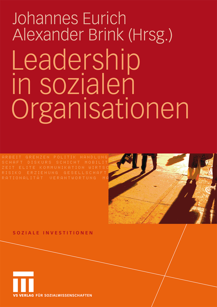 Cover: 9783531162829 | Leadership in sozialen Organisationen | Johannes Eurich (u. a.) | Buch