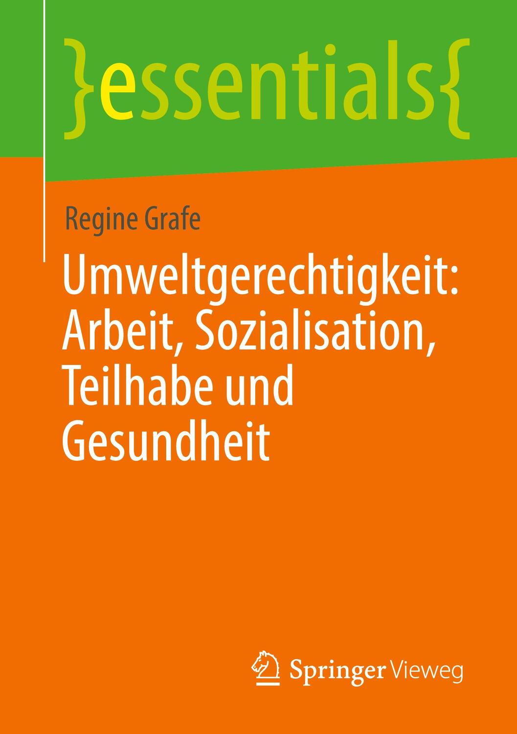 Cover: 9783658337483 | Umweltgerechtigkeit: Arbeit, Sozialisation, Teilhabe und Gesundheit