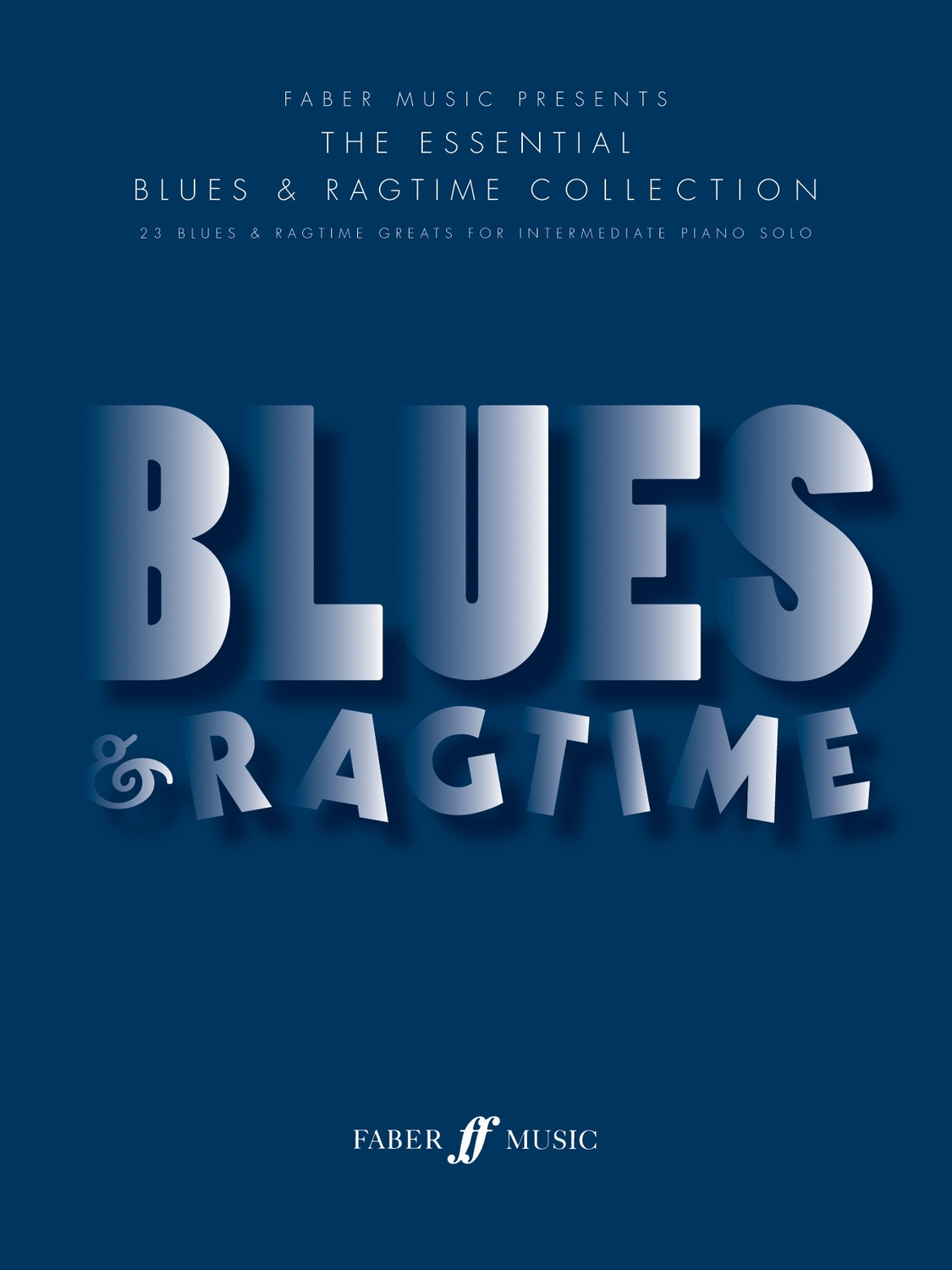 Cover: 9780571532926 | Essential Blues &amp; Ragtime Collec | Songbuch (Klavier) | Buch