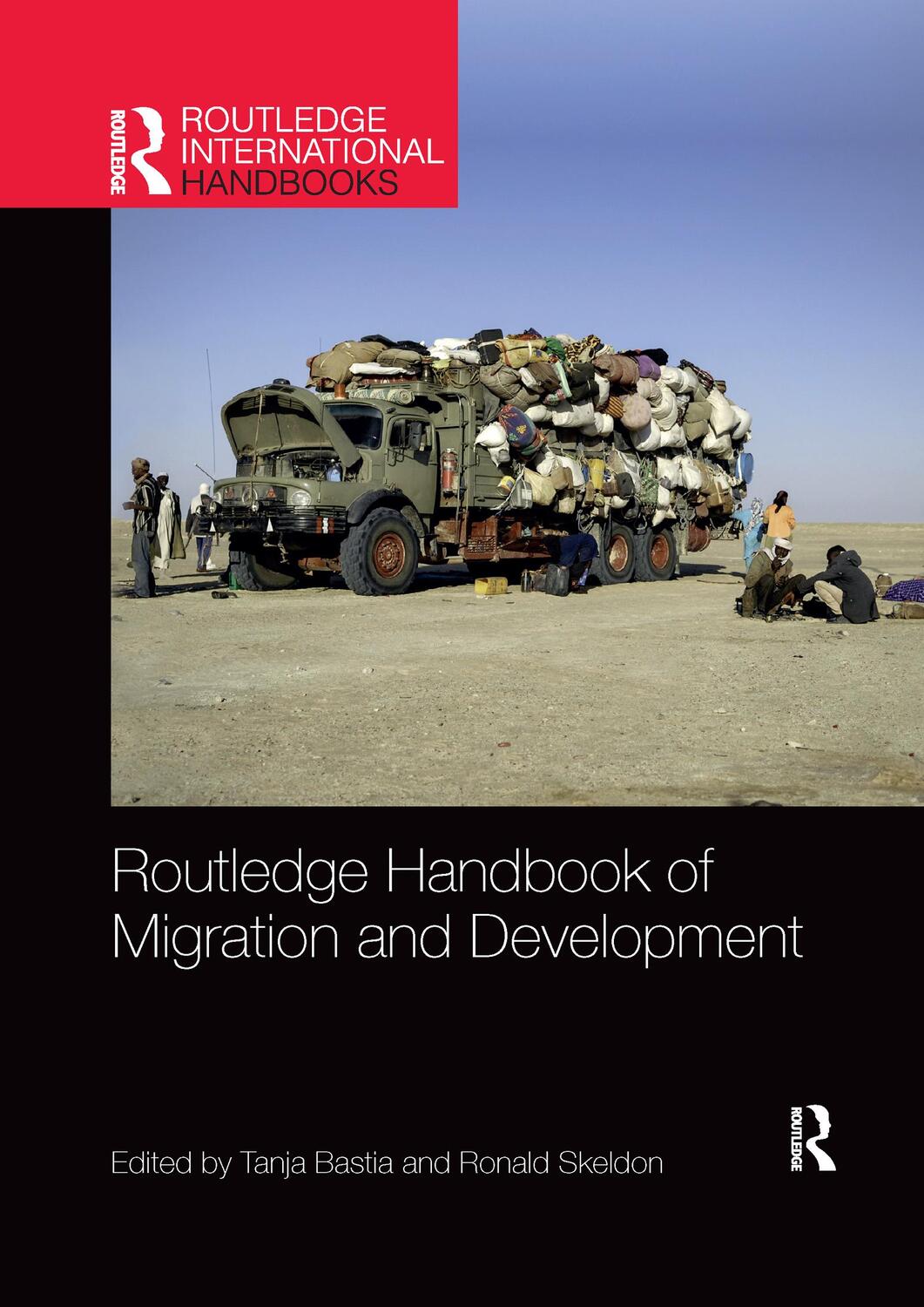Cover: 9781032173993 | Routledge Handbook of Migration and Development | Tanja Bastia (u. a.)