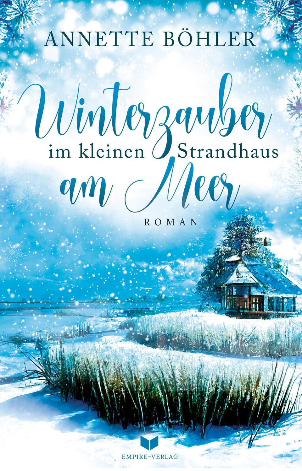Cover: 9783985954315 | Winterzauber im kleinen Strandhaus am Meer | Böhler Annette | Buch