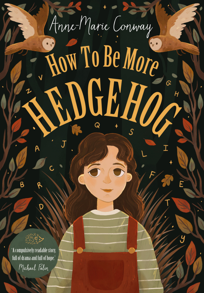 Cover: 9781912979813 | How To Be More Hedgehog | Anne-Marie Conway | Taschenbuch | Englisch