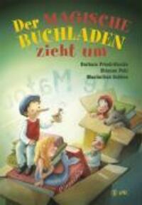 Cover: 9783867310482 | Der magische Buchladen zieht um | Friedl-Stocks | Buch | 183 S. | 2009