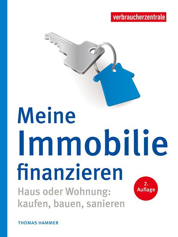 Cover: 9783863361228 | Meine Immobilie finanzieren | Thomas Hammer | Taschenbuch | 200 S.