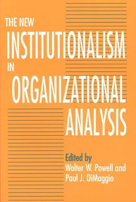 Cover: 9780226677095 | The New Institutionalism in Organizational Analysis | Walter W. Powell