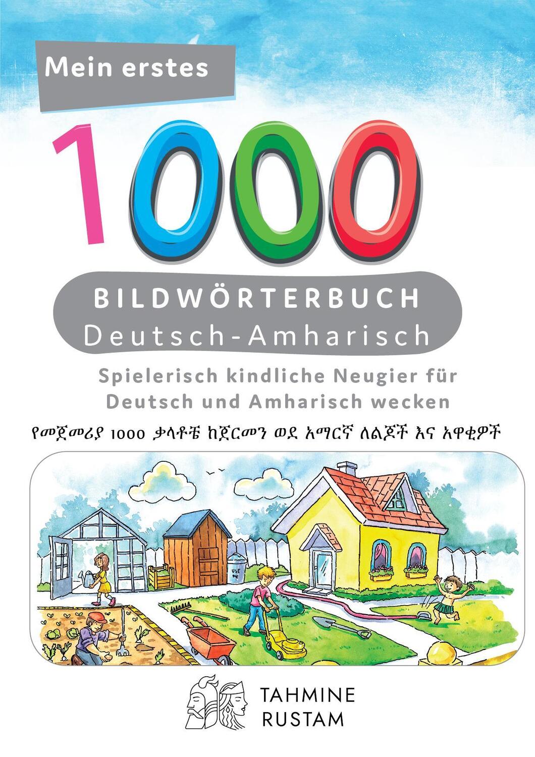 Cover: 9783962130138 | Meine ersten 1000 Wörter Bildwörterbuch Deutsch-Amharisch | Buch