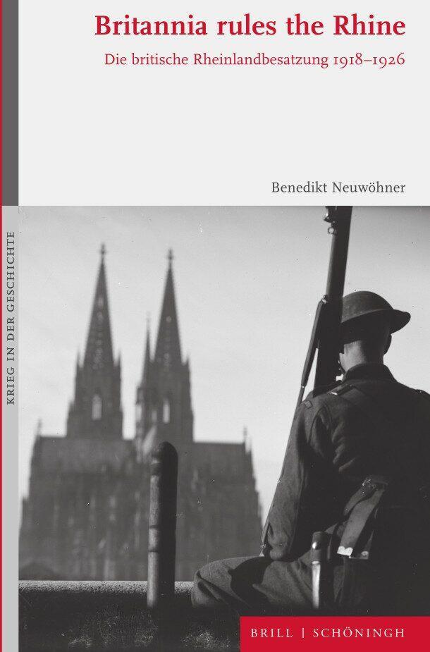 Cover: 9783506790354 | Britannia rules the Rhine | Die britische Rheinlandbesatzung 1918-1926
