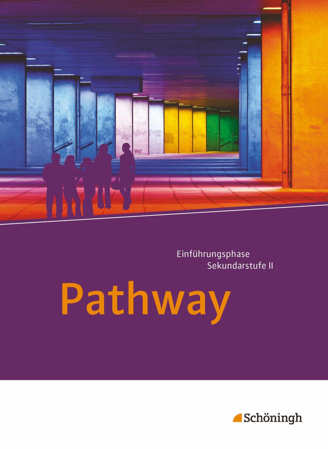 Cover: 9783140401753 | Pathway. Schülerband: mit Filmanalyse-Software auf CD-ROM | Bundle