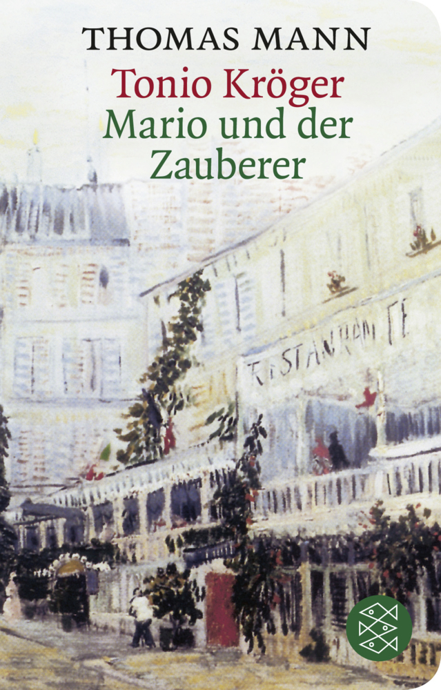 Cover: 9783596512799 | Tonio Kröger / Mario und der Zauberer | Zwei Erzählungen | Thomas Mann