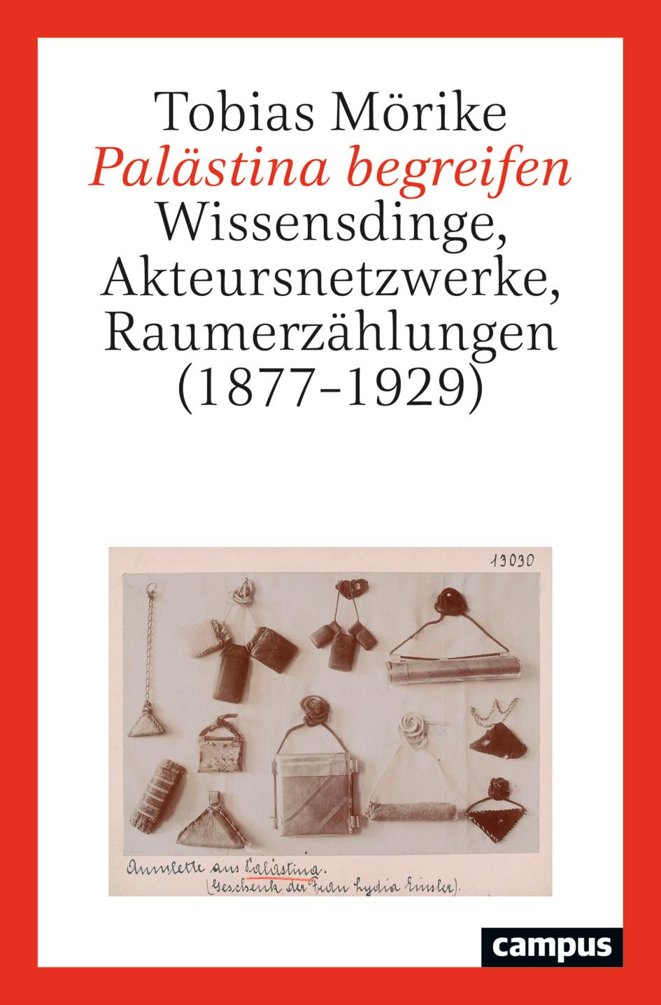 Cover: 9783593518718 | Palästina begreifen | Tobias Mörike | Taschenbuch | 304 S. | Deutsch