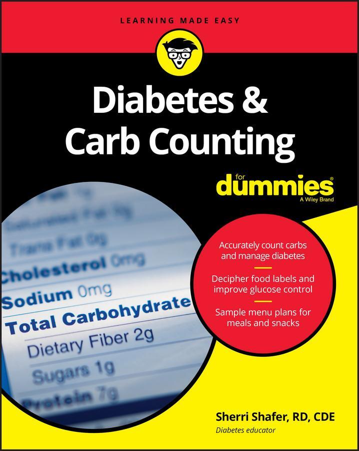 Cover: 9781119315643 | Diabetes &amp; Carb Counting For Dummies | Sherri Shafer | Taschenbuch