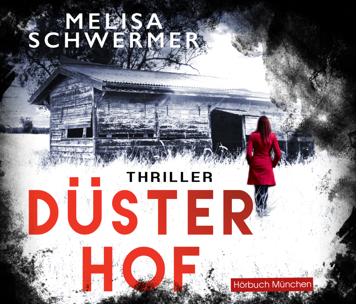 Cover: 9783954718931 | Düsterhof (Thriller), Audio-CD | Melisa Schwermer | Audio-CD | 280 S.