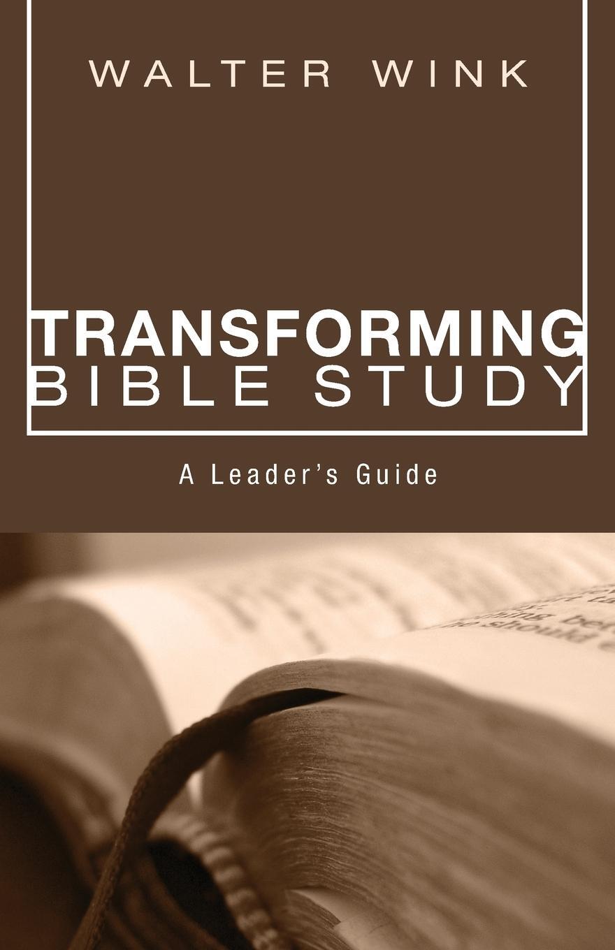 Cover: 9781606086650 | Transforming Bible Study | Walter Wink | Taschenbuch | Paperback
