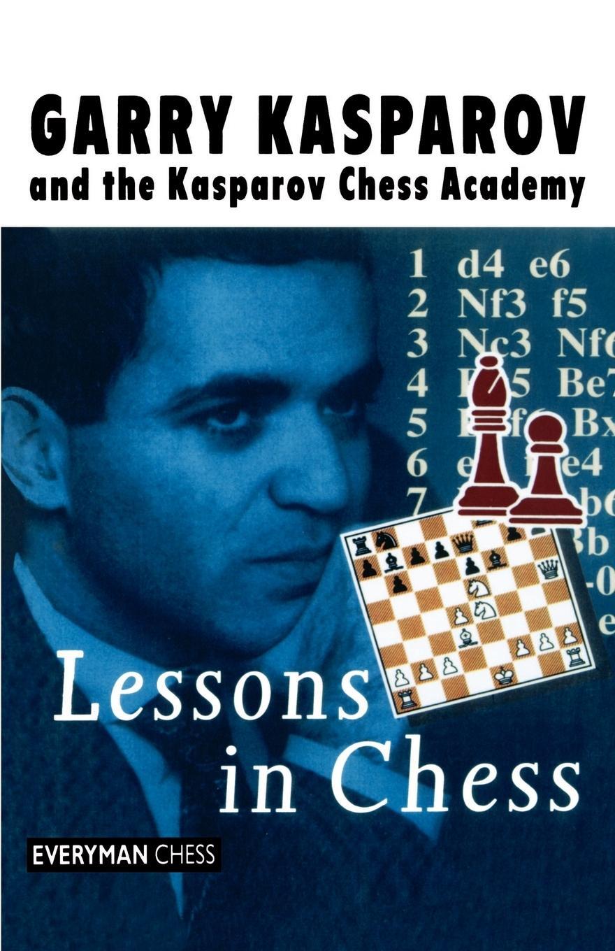 Cover: 9781857441642 | Lessons in Chess | Garry Kasparov | Taschenbuch | Paperback | Englisch