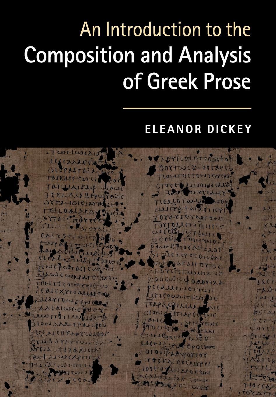 Cover: 9780521184250 | An Introduction to the Composition and Analysis of Greek Prose | Buch