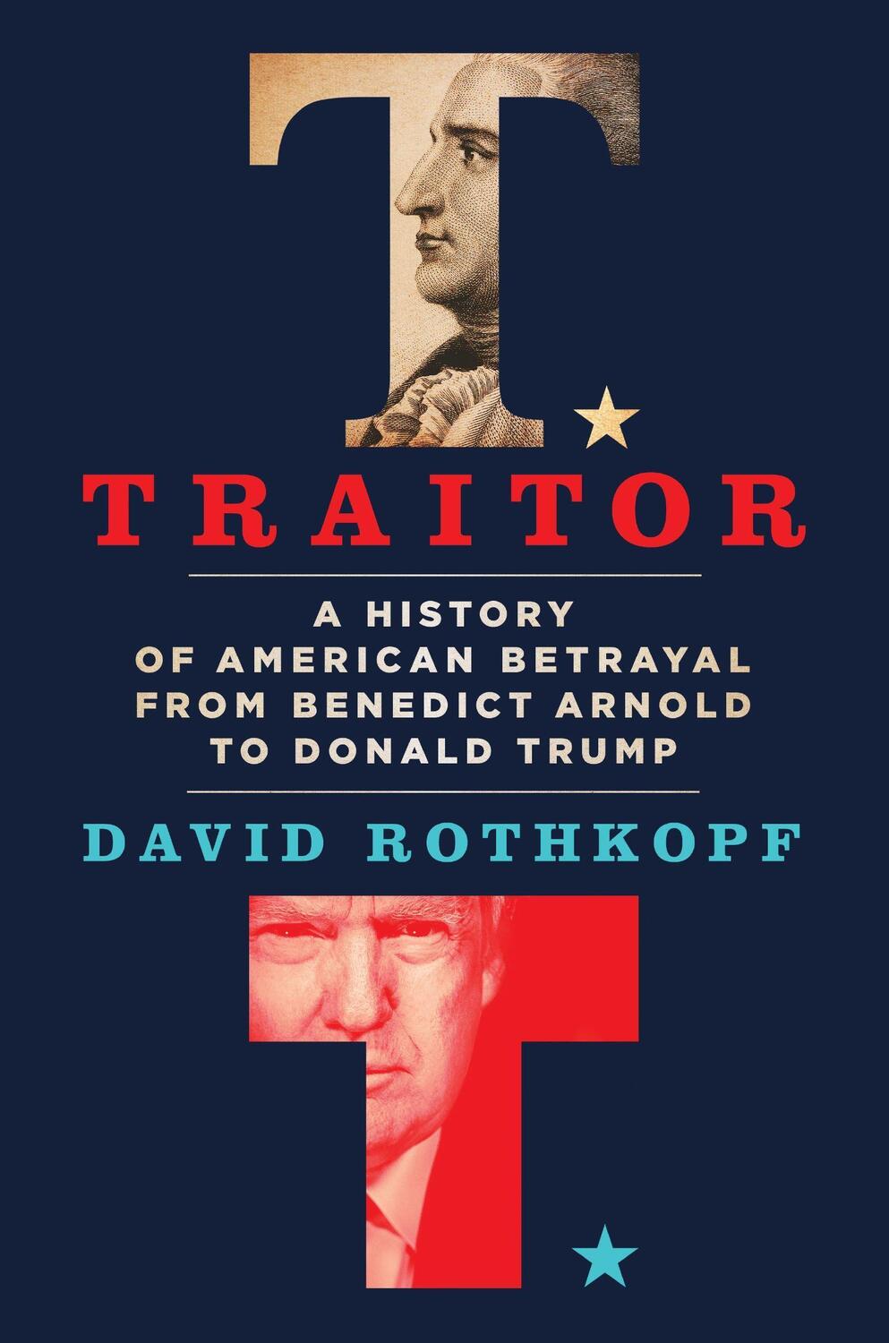 Cover: 9781250228833 | Traitor | David Rothkopf | Buch | Englisch | 2020 | St Martin's Press
