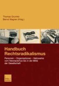 Cover: 9783810033994 | Handbuch Rechtsradikalismus | Thomas Grumke (u. a.) | Taschenbuch