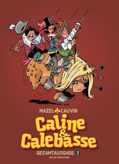 Cover: 9783899085624 | Caline & Calebasse Band 03 | Luc Mazel | Buch | Deutsch | 2014