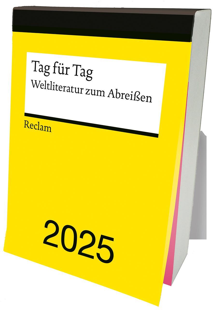 Cover: 9783150950326 | Tag für Tag. Weltliteratur zum Abreißen 2025 | Kalender | 735 S.