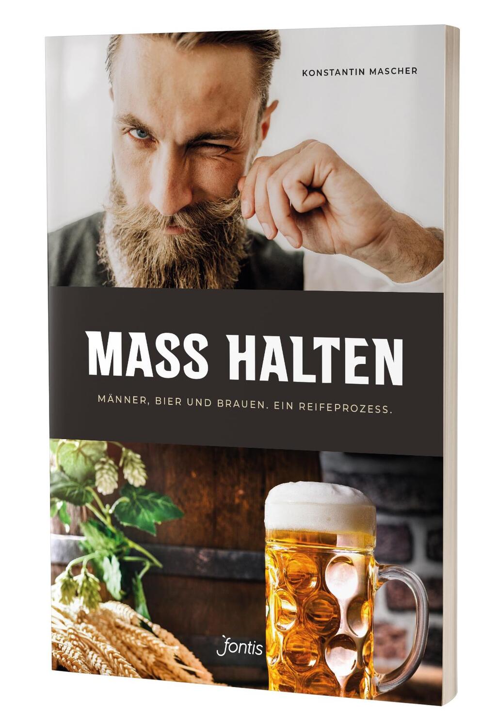 Cover: 9783038482192 | MASS HALTEN | Männer, Bier und Brauen. Ein Reifeprozess. | Mascher