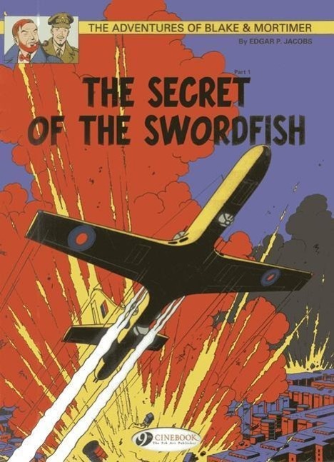 Cover: 9781849181488 | The Secret of the Swordfish Part 1 | Edgar P. Jacobs | Taschenbuch